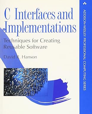 C Interfaces and Implementations